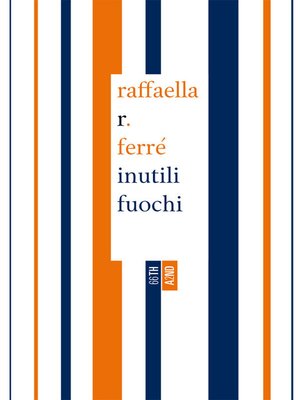 cover image of Inutili fuochi